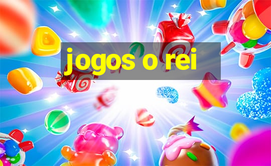 jogos o rei