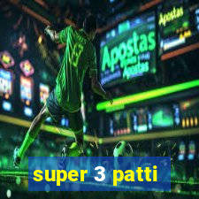 super 3 patti