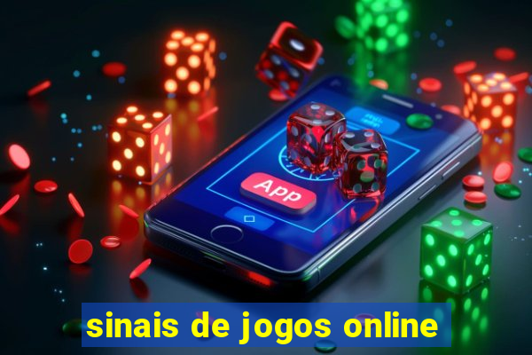 sinais de jogos online