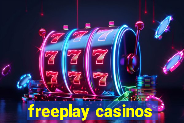 freeplay casinos