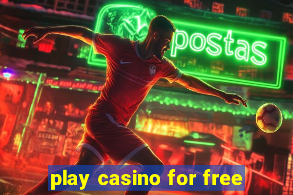 play casino for free