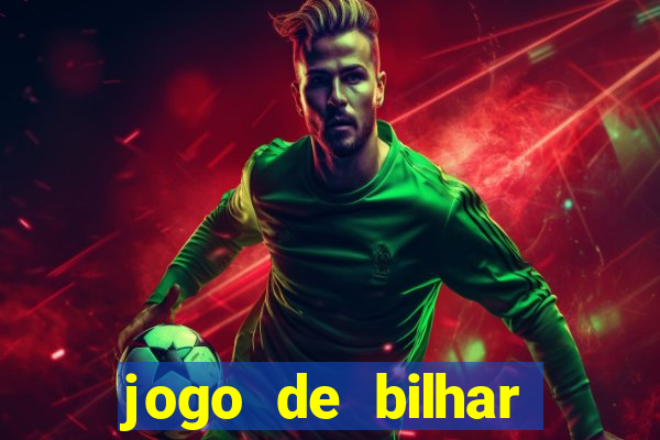 jogo de bilhar valendo dinheiro