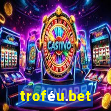 troféu.bet