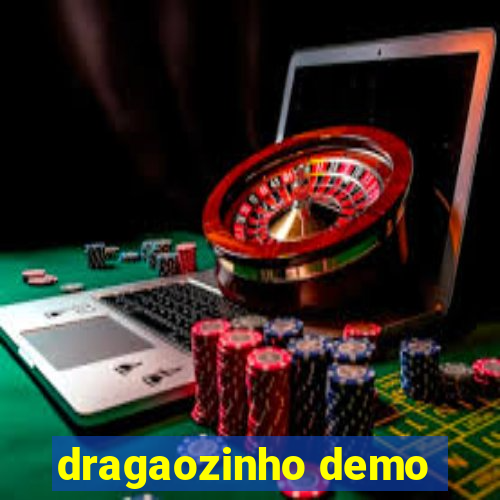 dragaozinho demo