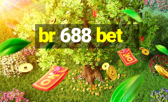 br 688 bet