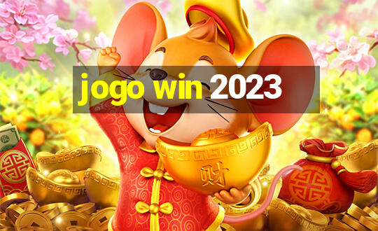 jogo win 2023