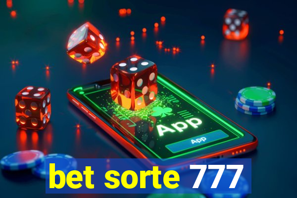 bet sorte 777