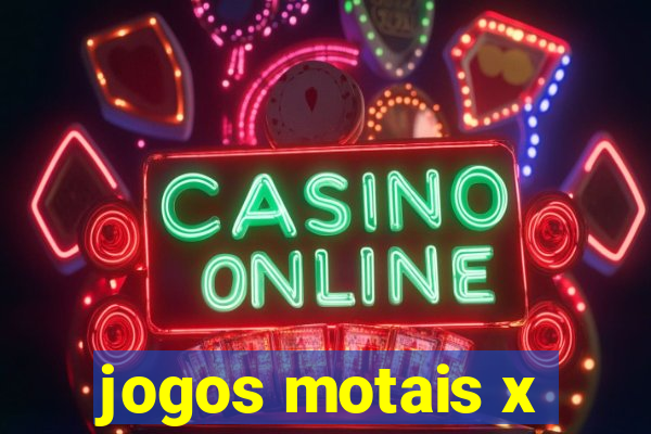 jogos motais x