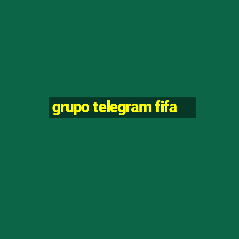 grupo telegram fifa