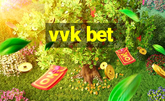 vvk bet