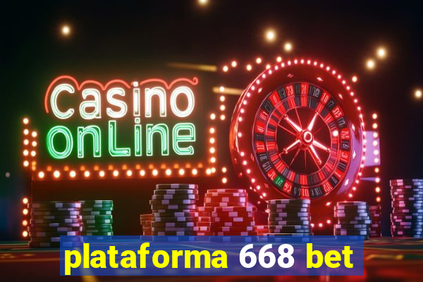 plataforma 668 bet