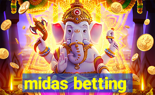 midas betting