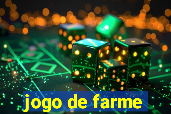 jogo de farme