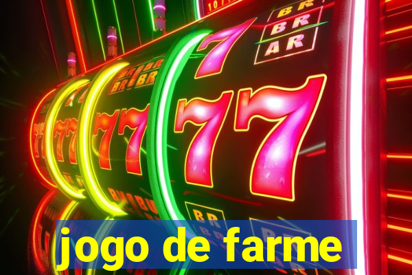 jogo de farme