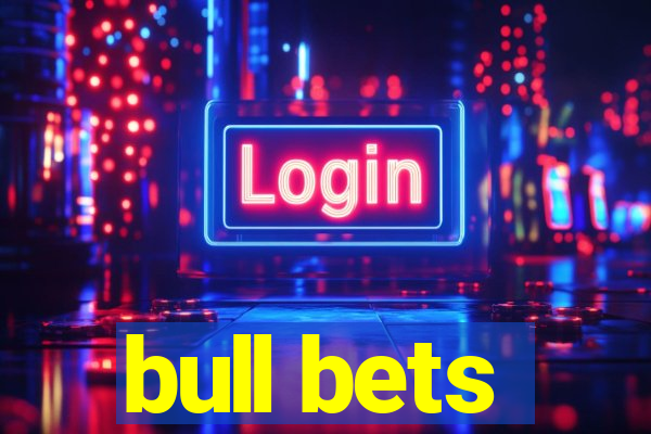 bull bets