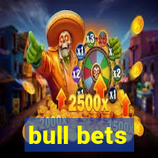 bull bets