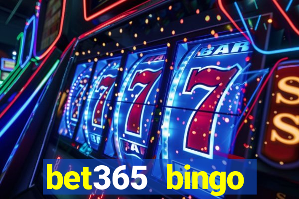 bet365 bingo android app