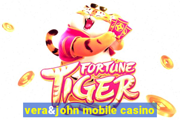 vera&john mobile casino