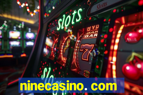 ninecasino. com