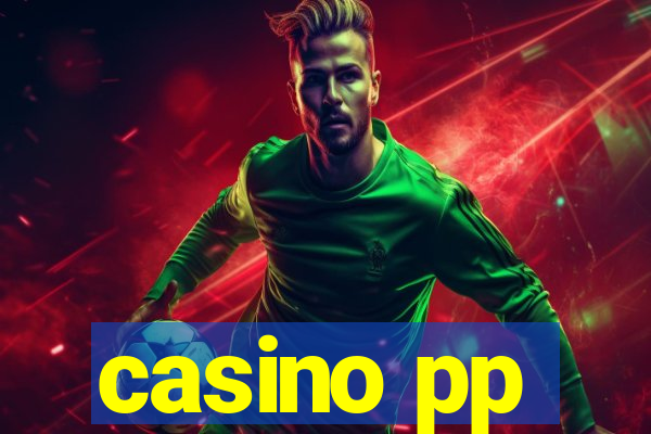 casino pp