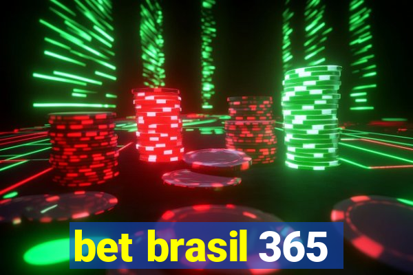 bet brasil 365