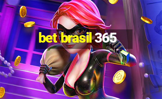 bet brasil 365