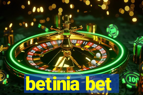 betinia bet