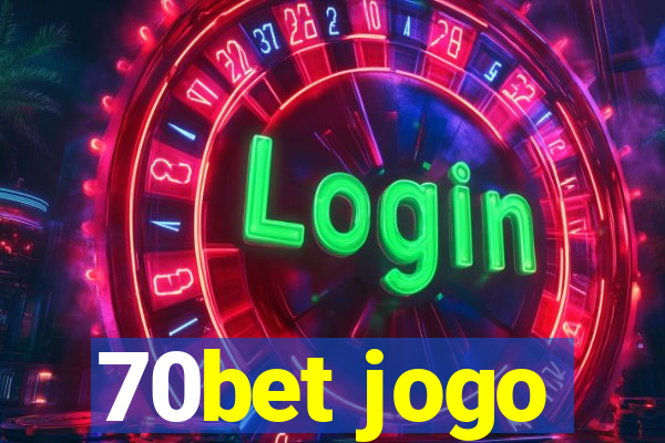 70bet jogo