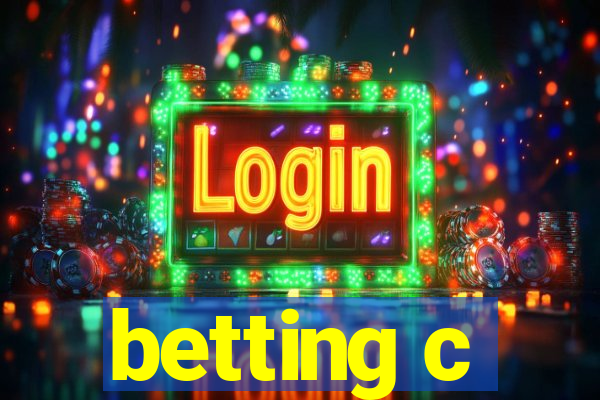 betting c