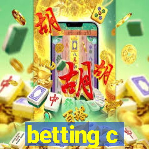 betting c