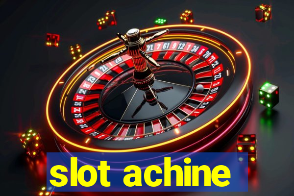 slot achine