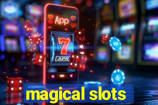 magical slots