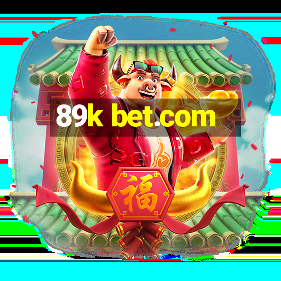 89k bet.com