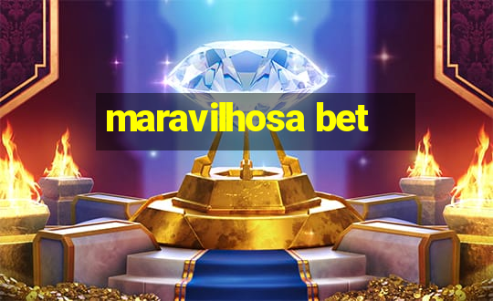 maravilhosa bet