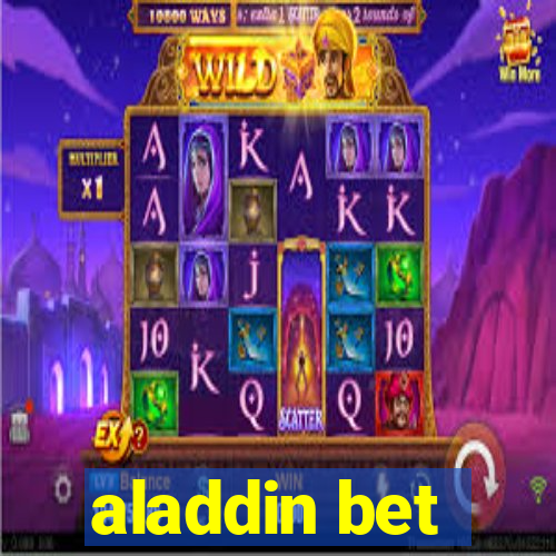 aladdin bet