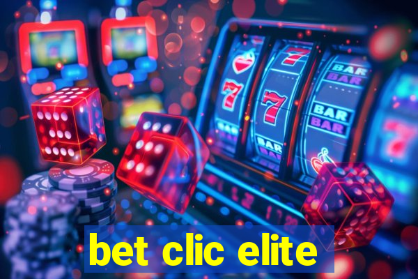 bet clic elite