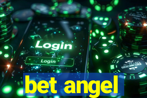 bet angel