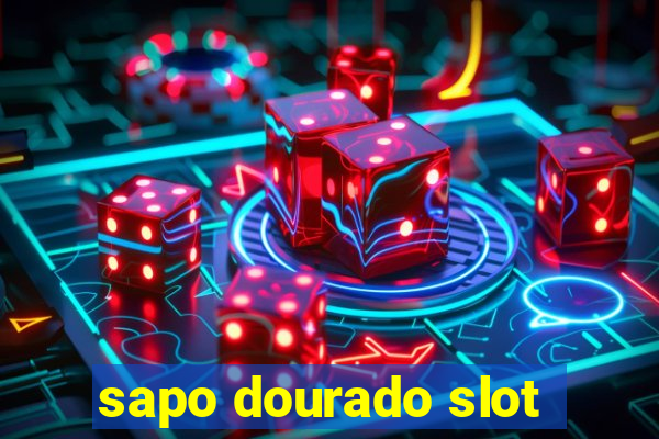 sapo dourado slot