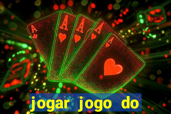 jogar jogo do tigrinho gratis