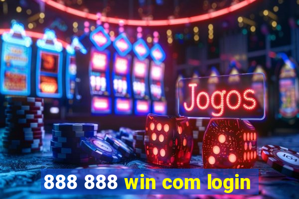 888 888 win com login