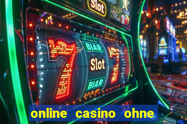 online casino ohne deutsche lizenz