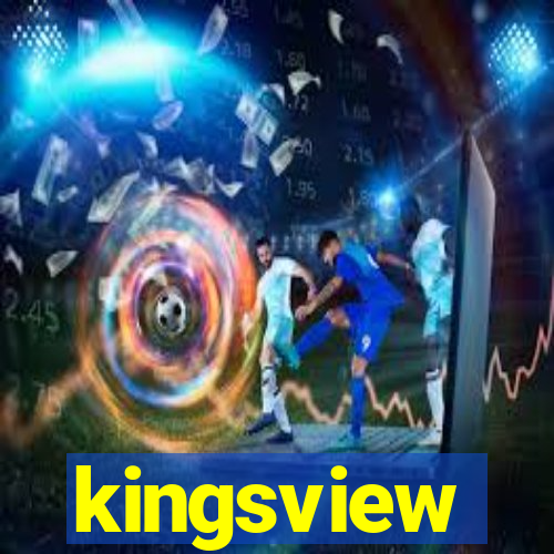 kingsview