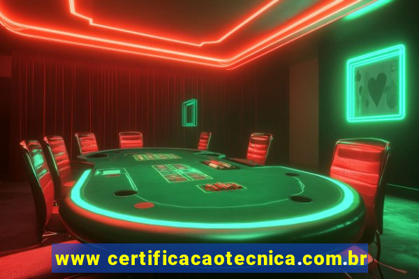 www certificacaotecnica.com.br