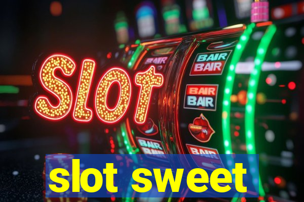 slot sweet