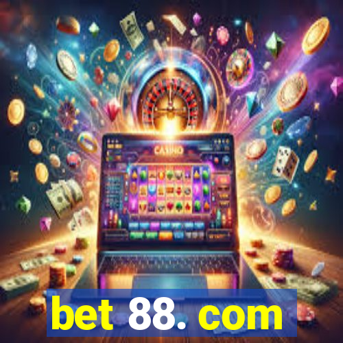 bet 88. com