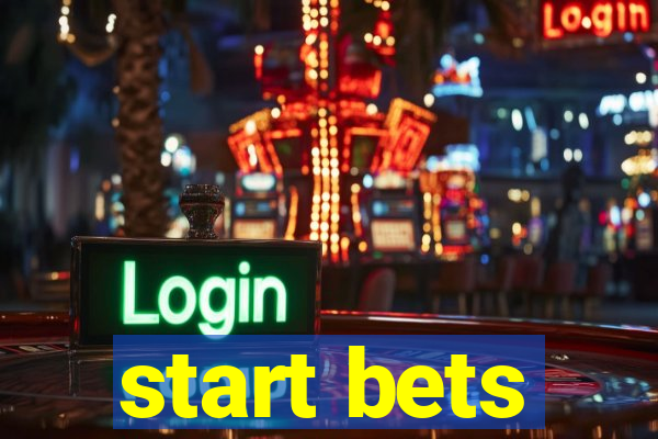 start bets