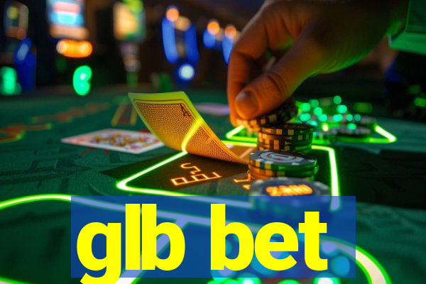 glb bet