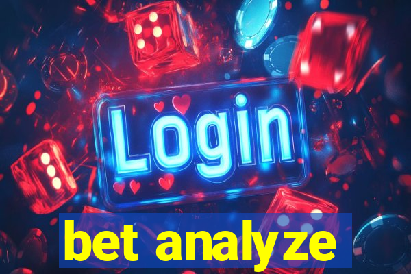 bet analyze