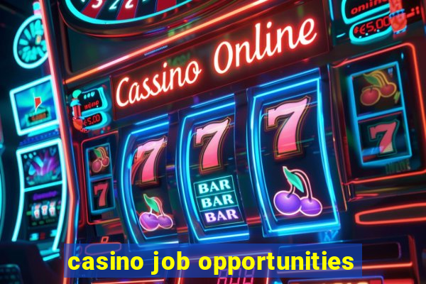 casino job opportunities