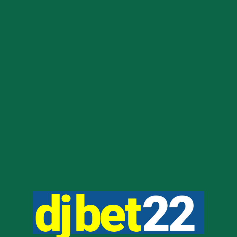 djbet22